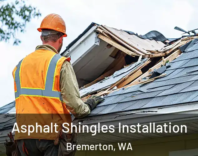  Asphalt Shingles Installation Bremerton, WA