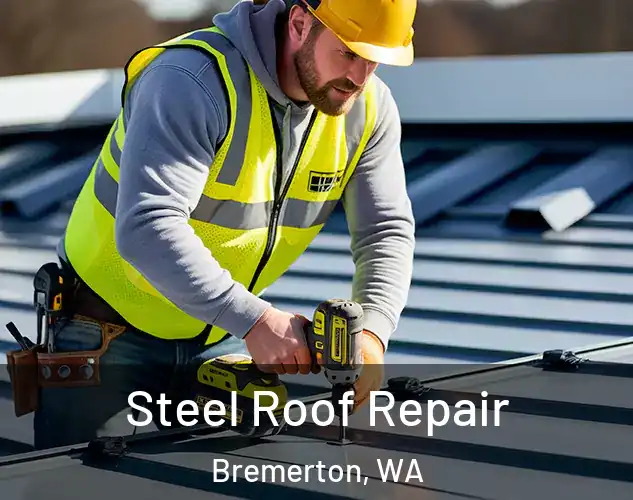  Steel Roof Repair Bremerton, WA